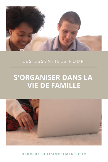 5 Secrets Des Familles Bien Organisées - Heureux Tout Simplement